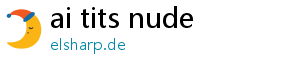 ai tits nude