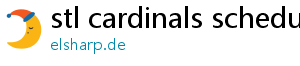 stl cardinals schedule